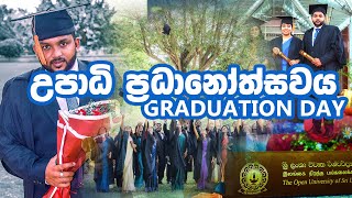 Graduation Day සැබෑ වු උපාධි සිහිනය CONVOCATION DAY OUSL [upl. by Gunn]