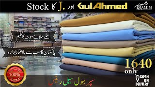 GUL AHMED  J GHAZI GENTS  1640 ONLY SHAMIM ARTS  SUPER WHOLESALE RATES [upl. by Ltihcox]