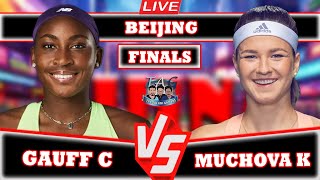 🔴LIVE GAUFF C VS MUCHOVA K • Beijing WTA 1000 2024 Finals zheng muchova WTA BeijingOpen fina [upl. by Nakada]