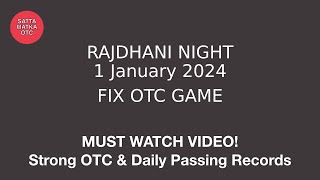 1 January 2024 rajdhani night fix otc rajdhani night jodi chart rajdhani day night matka [upl. by Bonns]