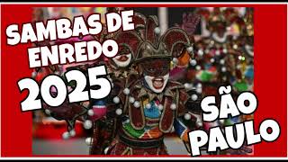 SAMBAS DE ENREDO 2025 DE SÃO PAULO brasil carnaval carnavaldebrasil [upl. by Monsour]