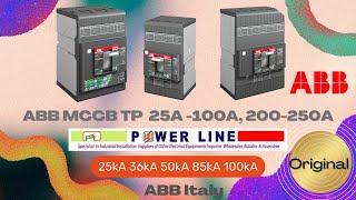 ABB MCCB TP 100A BD ABB MCCB TP 3P 4Pole 25A 32A 40A 50A 63A 100A 125A 160A 200A 250A Original ABB [upl. by Abate182]