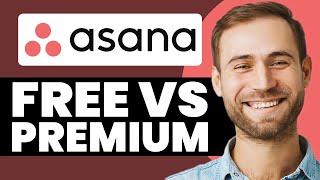 Asana Free Vs Premium  Indepth Comparison Is Premium Worth It [upl. by Eidda]