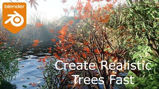 Blender 29  Create Realistic Trees Fast [upl. by Eniruam]