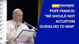 Pope Francis appeals for end to quotbarbaric and sacrilegiousquot war in Ukraine  EWTN News Nightly [upl. by Gierc]