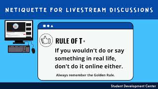 NETIQUETTE FOR LIVESTREAM DISCUSSIONS [upl. by Jerz966]