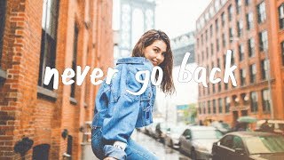 Dennis Lloyd  Never Go Back Lyric Video Robin Schulz Remix [upl. by Casia]