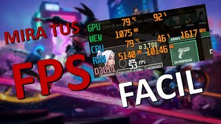 LA MEJOR MANERA DE VER LOS FPS DE TU PC GAMER  Msi AfterBurnner [upl. by Ydurt]