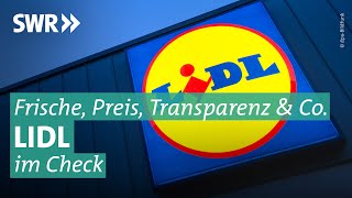 Lidl lohnt sich  doch stimmt das wirklich  Marktcheck SWR [upl. by Noletta921]