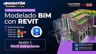 Curso Intensivo Ed 2 Modelado BIM con Revit  Sesión 1 Modelado BIM con Revit Estructuras [upl. by Aicatsan]