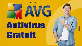 Télécharger et installer AVG Antivirus gratuit [upl. by Gannon318]