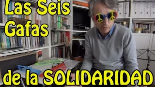 Las Seis Gafas de la Solidaridad dinámica de grupo sobre solidaridad y voluntariado [upl. by Ailana]