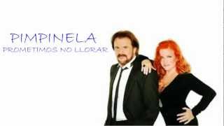 PIMPINELA  prometimos no llorar [upl. by Kehoe]