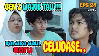 BAHASA BARU GEN Z CELUDASE  FILM PENDEK ANAK ISLAMI [upl. by Aizirtap]