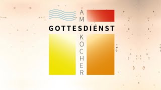 Gottesdienst am Kocher Sonntag 08092024 um 10 Uhr Evangelisches Gemeindehaus Aalen [upl. by Lehcar966]