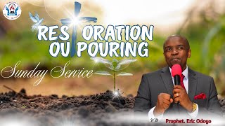 Sunday Service  Prophet Eric Odoyo  Restoration Outpouring  Part 2  15th September 2024 [upl. by Won]