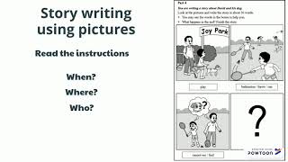 Story Writing Using Pictures Part 1 [upl. by Quartas]