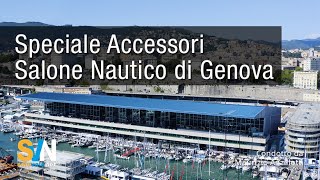 Speciale Accessori Salone Nautico di Genova 2023 [upl. by Faludi910]