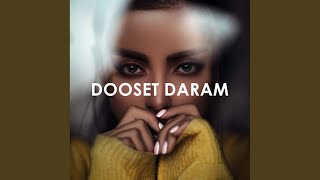 Dooset Daram [upl. by Nomla]