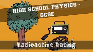 Radioactivity  Radioactive Dating  Using Half Life to find the age of objects [upl. by Ilamad]