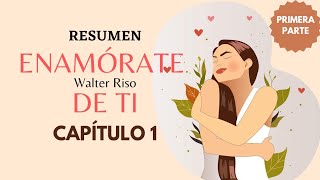 ENAMÓRATE DE TI  CAP 1  1RA PARTE  RESUMEN [upl. by Falkner]