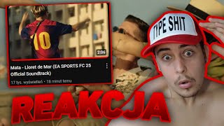 Mata  Lloret de Mar EA SPORTS FC 25 Official Soundtrack REAKCJA [upl. by Swartz481]