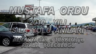 2010 Yılı Sıla İzin Yolu Sırbistan ve Bulgaristan Yollarından Görüntüler [upl. by Halliday]