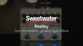 Keeley Tone Workstation Analog Multieffects Pedal Demo [upl. by Navis718]