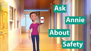 Introducing Ask Annie About Safety [upl. by Merton589]