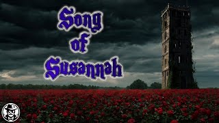 Song of Susannah  MidWorld Katet Stephen King song from his Dark Tower books [upl. by Kelley]