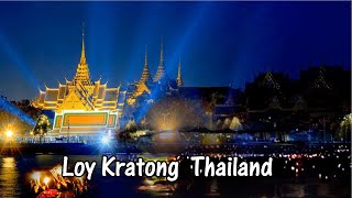 LOY KRATHONG [upl. by Sillad]