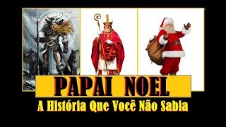 A Verdadeira História do PAPAI NOEL Confira [upl. by Leira532]