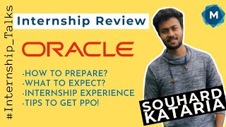 Oracle Summer Internship ReviewInternship Talks [upl. by Xonk]