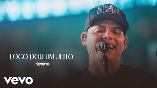 Vou pro Sereno  Logo Dou um Jeito Ao Vivo [upl. by Estus25]