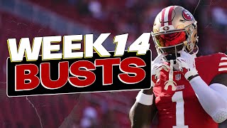 5 Players that will BUST your MatchUp in Week 14 sit em [upl. by Ibrab666]