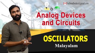 Oscillators Introduction  Analog Devices amp Circuits  Malayalam [upl. by Frentz]