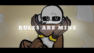 Rules Are Mine ORIGINAL meme  INKsans [upl. by Sixla]