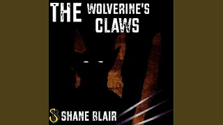 The Wolverines Claws [upl. by Trebleda155]