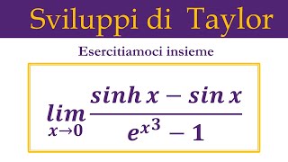 Sviluppo in serie di Taylor  Esercizio 4 [upl. by Krug]