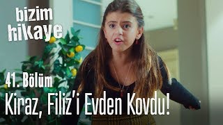 Kiraz Filizi evden kovdu  Bizim Hikaye 41 Bölüm [upl. by Trebleht]