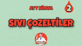 SIVI ÇÖZELTİLER2MOLARİTE  AYT 3ÜNİTE [upl. by Chaffin]