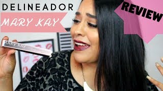 DELINEADOR EN PLUMÓN MARY KAY  Review  Tutorial [upl. by Howes789]