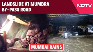 Mumbai Rains  Torrential Rains In Mumbai Lead To Landslide At Mumbra ByPass Road [upl. by Eniortna]