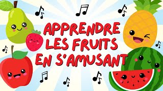 Apprendre les fruits en samusant 🍉🍍 Chanson pour enfants 🎶 [upl. by Burta653]