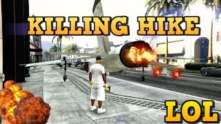 GTA 5 Killing Hike the Gamer  LOL [upl. by Enelyad]