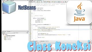 Tutorial Cara Membuat Koneksi Java Netbeans dan Mysql Class Koneksi [upl. by Odlaner760]