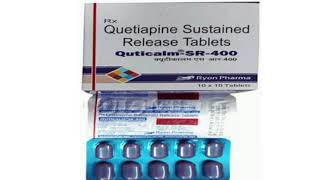 Quticalm SR 400 Tablets Quetiapine Sustained Release Tablets [upl. by Ellennahs195]