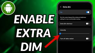 How To Enable Extra Dim In Samsung [upl. by Whitcher]