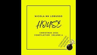 NICOLA NK LORUSSO  CHRISTMAS 2024  THE NKS BOMBS  COMPILATION  VOL 4 [upl. by Fidel]