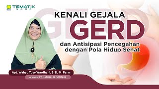 Tematik Kesehatan  Kenali Gejala Gerd dan Antisipasi Pencegahan dengan Pola Hidup Sehat [upl. by Airahs]